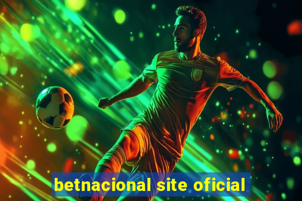 betnacional site oficial